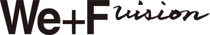 We+F vision